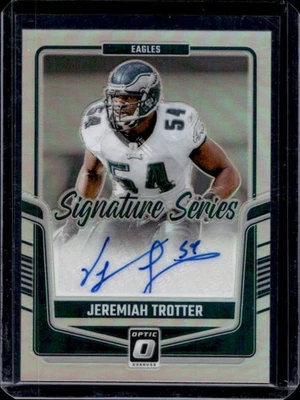 2024 Donruss Optic Jeremiah Trotter Signature Series Holo Auto #SSH-JTR Eagles - Image 1 of 2