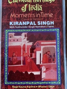 Santoor -KIRANPAL SINGH - Santoor. Moments In Time. Kaunsi Kanhra Bhairavi. Tape - Picture 1 of 6
