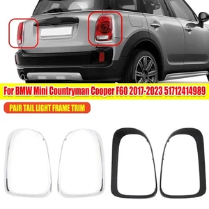 Tail Light Frame Trim For BMW Mini Countryman Cooper F60 2017-2023 51712414989 - Picture 1 of 8