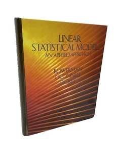 Linear Statistical Models: An Applied Approach, Bowerman, O’Connell, Dickey - Picture 1 of 12
