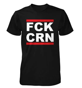 FCK CRN FUCK CORONA ANTI - T-Shirt - Picture 1 of 1