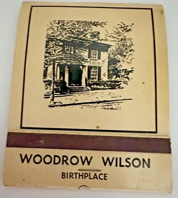 Libro de cerillas de recuerdo lugar de nacimiento Woodrow Wilson Staunton Virginia Presidencial de colección Foto 1 de 4