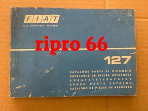 catalogo parti di ricambio FIAT 127 Originale FIAT 1° edizione anno 1975 - Foto 1 di 3