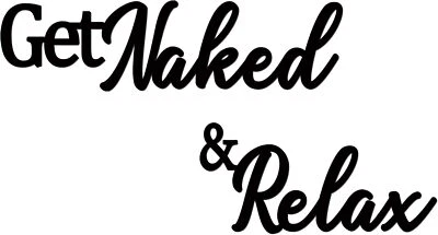 Letrero de metal negro para decoración de pared para baño decoración de pared desnudarse y relajarse  Foto 1 de 2