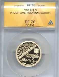 2018-S $1 American Innovators ANACS Authenticated PF 70 Dollar - Picture 1 of 2