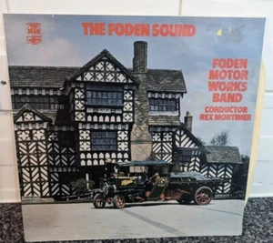 The Foden Sound The Foden Motorworks Band conductor Rex Mortime vintage vinyl - Picture 1 of 3