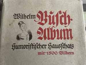 📚Wilhelm Busch Album Humoristischer Hausschatz 1924 mit 1500 Bildern Buch - Bild 1 von 17