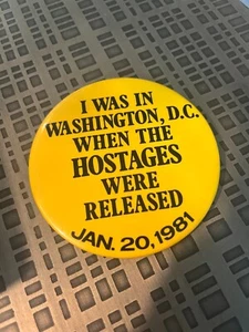 SPEDIZIONE GRATUITA! Ero a Washington D.C. Quando gli ostaggi furono rilasciati 20 gennaio 1981 - Foto 1 di 3