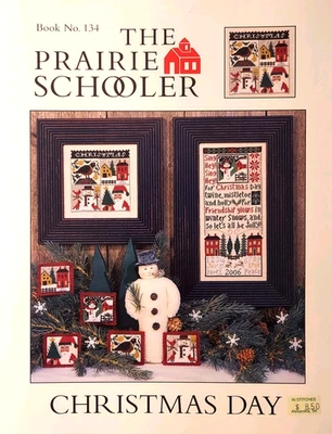 Prairie Schooler "Christmas Day" No. 134 - 2 Designs + Ornaments - Image 1 of 4