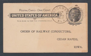 US Sc UX14 used. 1903 TUSCUMBIA, ALA to CEDAR RAPIDS, IOWA, Railroad Conductors - Picture 1 of 2