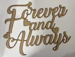 Wooden MDF Forever and Always for Wedding Lettering available in Various Sizes - Picture 1 of 1