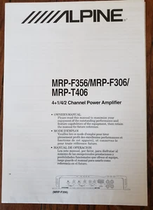 AMPLIFICADOR PWR MANUAL DEL PROPIETARIO ALPINE MRP-F356/MRP-F306/MRP-T406 4+1/4/2 CH - Imagen 1 de 3