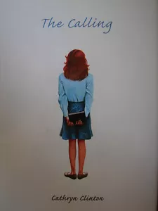 Calling by Cathryn Clinton (2001, Hardcover) Christian Holy Book Bible Reference - Imagen 1 de 7