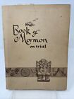 The Book of Mormon on Trail - 1971 6th Edition - John Rich & Jack West- Rare LDS