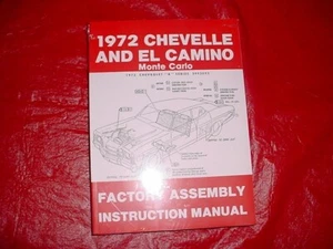 1972 72 Chevrolet Chevelle & El Camino Malibu SS Factory Assembly Manual New - Picture 1 of 1