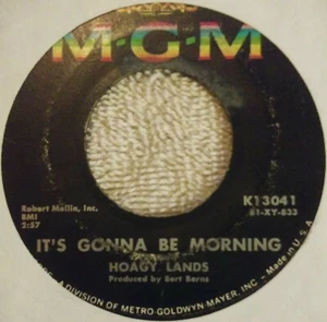 (45) (Hear) Hoagy Lands - "It's Gonna Be Morning" - R&B / Soul (1961) - Picture 1 of 2