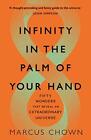 Infinity In The Palm Of Your Hand: Fifty Wonders That Reveal A .