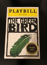 The Green Bird Playbill ~ Opening Night ~ Didi Conn, Reg E. Cathey & More!