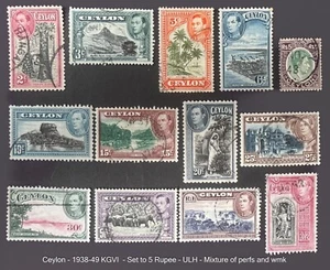 Ceylon - 1938-49 KGVI  - Set to 5 Rupee - ULH - Mixture of perfs and wmk - Picture 1 of 2