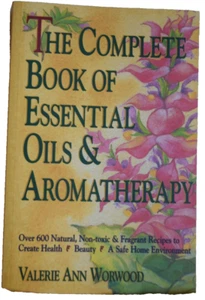 The Complete Book of Essential Oils & Aromatherapy Valerie Ann Worwood 1991 - Foto 1 di 3
