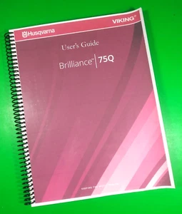 Bedienungsanleitung für Husqvarna Viking Brilliance 75Q, 82 Seiten, mit Klarsichthüllen! - Bild 1 von 1