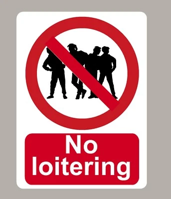 STICKEROLOGY 2 X INSEGNE ADESIVE NO LOITERING