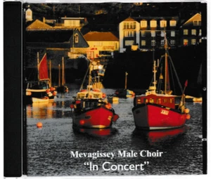 Mevagissey Male Choir "In Concert" - 2007 CD - Imagen 1 de 2