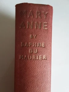 Mary Anne A Novel By Daphne Du Maurier Vintage Hardcover True 1954 Grandmother - Bild 1 von 19