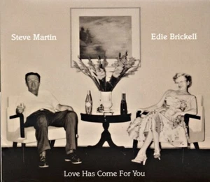 NEW CD 2013, Steve Martin & Edie Brickell – Love Has Come For You - UNOPENED! - Picture 1 of 4