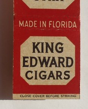 1940s Matchbook King Edward Cigars Made in Florida FL