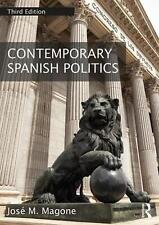Contemporary Spanish Politics by Jos? M. Magone (English) Paperback Book
