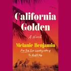 California Golden: A Novel by Melanie Benjamin (2023, NEW, 10-CDs, Unabridged)