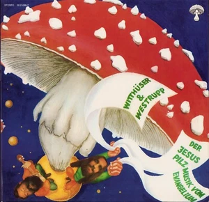 Witthüser & Westrupp ‎- Der Jesuspilz - Musik Vom Evangelium (Vinyl LP DE 1981) - Imagen 1 de 6