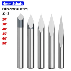 6mm Schaft VHM Gravierfräser 20/30/40/45/90° Gravierstichel Z=3 Schaftfräser CNC - Picture 1 of 24