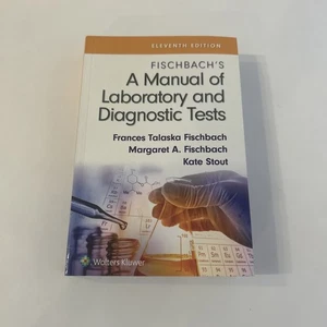 Fischbach's A Manual of Laboratory and Diagnostic Tests - paperback Fischbac... - Bild 1 von 8