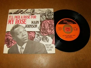 MARV JOHNSON - I'LL PICK A ROSE FOR MY ROSE - YOU GOT - 45 PS / LISTEN - POPCORN - Picture 1 of 2