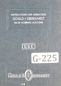 Gould & Eberhardt 36 HS Spur Gear Hobbing, Operation & Lube Parts M, Manual 1951 - Picture 1 of 3
