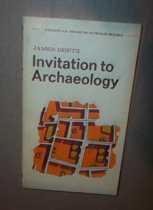 Invitation To Archaeology by james deetz Natural History Press 1967 - Picture 1 of 2