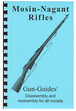 Mosin Nagant Manual Book Takedown Guide direct from Gun-Guides Disassembly Rifle