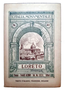 Loreto - L'Italia Monumentale - Firenze, F.lli Alinari, 1930 - Imagen 1 de 4