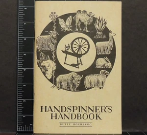 Handspinner's handbook Bette Hochberg softcover 1976 reference guide Making Yarn - Picture 1 of 9