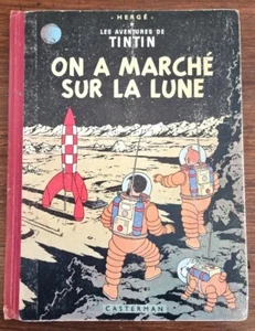 Hergé Tintin ON A MARCHE SUR LA LUNE.B12. Edition originale 1955. Ed Casterman - Imagen 1 de 12