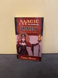 Magic The Gathering Prophecy Masquerade Cycle Book III by Vance Moore - 2000 - Imagen 1 de 3