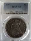 1849 seated liberty dollar $1. PCGS F15
