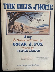 The Hills of Home Piano Voice Sheet Music Oscar J. Fox Antique 1926 Art Deco  - Picture 1 of 3