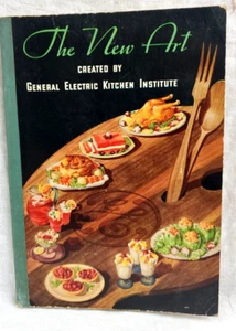 VINTAGE:THE NEW ART OF BUYING,PRESERVING,PREPARING FOODS BY GENERAL ELECTRIC1935 - Imagen 1 de 4