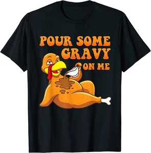 MIGLIORE! T-shirt Turkey Day Thanksgiving Pour Some Gravy on Me taglia S-3XL - Foto 1 di 3
