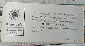1966 MICHEL PARRE' INVITO INAUGURAZIONE MOSTRA GALLERIA IL GIRASOLE VIA MARGUTTA - Picture 1 of 2