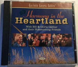 CD Harmony in the Heartland with Bill & Gloria Gaither and Homecoming Friends - Picture 1 of 2