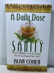 A Daily Dose of Sanity: A Five-Minute Soul Recharge for Every Day of the Year - Picture 1 of 8